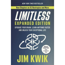 Limitless Expanded Edition Upgrade Your Brain Learn Anything Faster an