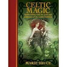 Celtic Magic by Marie Bruce Hardcover Book