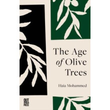 Age of Olive Trees by Haia Mohammed Paperback Book