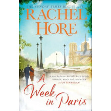 A Week in Paris A gripping pageturner set in wartime Paris from the Su