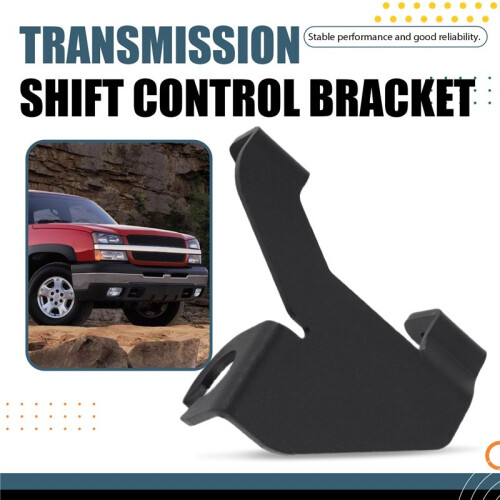 15013290 for   99-09 Automatic Transmission Shift Control Bracket 2