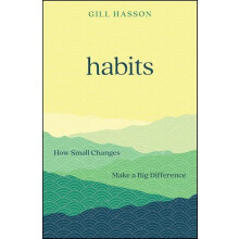 Habits by Hasson Gill University of Sussex UK Paperback Book