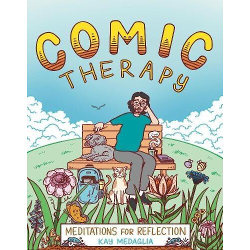 Comic Therapy by Kay Medaglia Hardcover Book