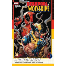 DeadpoolWolverine A Time Of Stryfe by Benjamin Percy Paperback Book