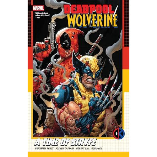 DeadpoolWolverine A Time Of Stryfe by Benjamin Percy Paperback Book