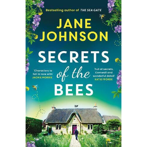 Secrets of the Bees A sumptuous Cornish tale packed with heart relatio