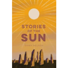 Stories of the Sun by Dawn Nelson Paperback Book