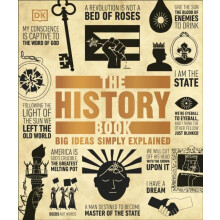 The History Book Big Ideas Simply Explained by DK Hardcover Book