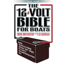 12 Volt Bible for Boats by Miner K. Brotherton Paperback Book