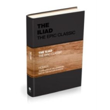 The Iliad The Epic Classic by Homer Hardcover Book