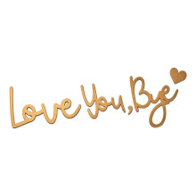 Love You Bye Sign Wall Decors Retro Acrylic Wall Plaque Love-C