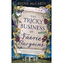 Tricky Business of Faerie Bargains by Reena McCarty Paperback Book