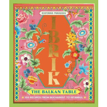 Ibrik The Balkan Table by Ecaterina Paraschiv Hardcover Book