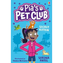 Pias Pet Club Secret Kitten by Serena Patel Paperback Book