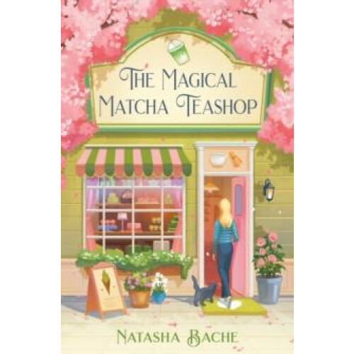 Magical Matcha Teashop by Natasha Bache Paperback Book