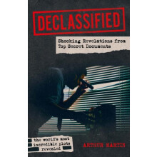 Declassified by Arthur Martin Paperback Book