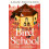 BIRD SCHOOL PB by Adam Nicolson Paperback Book 1