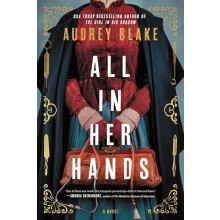 All in Her Hands by Audrey Blake Paperback Book