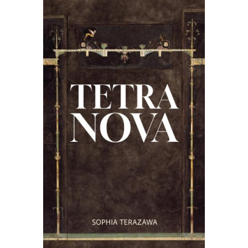 Tetra Nova by Sophia Terazawa Paperback Book