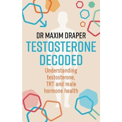 Testosterone Decoded Paperback Book