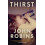 Thirst by John Robins Hardcover Book 1