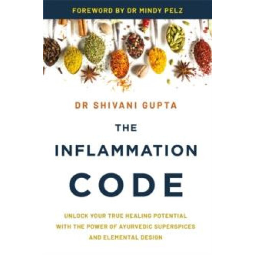 Inflammation Code by Dr. Shivani Gupta Paperback Book