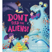 Dont Feed the Aliens by Mark Sperring Paperback Book