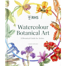 RHS Watercolour Botanical Art by Sarah Howard Hardcover Book