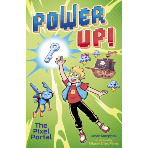 Power Up The Pixel Portal by David Macphail Paperback Book