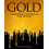 Gold by Tony Lee Moral Hardcover Book 1