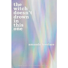 witch doesnt drown in this one by Amanda Lovelace Paperback Book