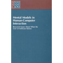 Mental Models in HumanComputer Interaction by Committee on Human Facto
