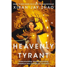 Heavenly Tyrant The Number 1 New York Times Bestseller by Xiran Jay Zh