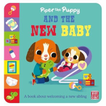 First Experiences Piper the Puppy and the New Baby by PataCake Paperba