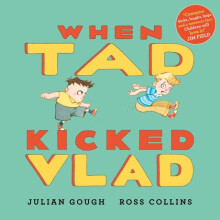 When Tad Kicked Vlad by Julian Gough Paperback Book