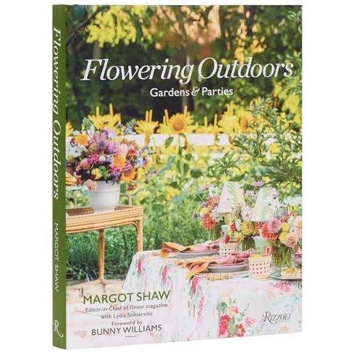 Flowering Outdoors by Lydia Somerville Hardcover Book