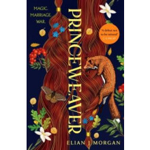 Princeweaver The epic mustread slowburn queer fantasy romance by Elian