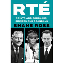 RTE Saints and Scholars Sinners and Scandals by Shane Ross Paperback B