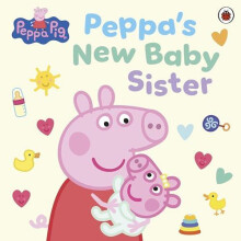 Peppa Pig Peppas New Baby Sister by Peppa Pig Paperback Book