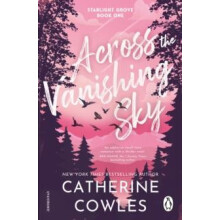 Across the Vanishing Sky by Catherine Cowles Paperback Book