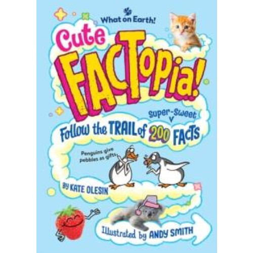 Cute FACTopia by Kate Olesin Hardcover Book