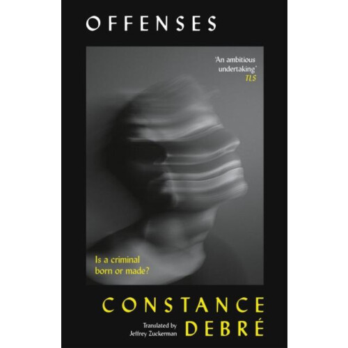 Offenses by Constance Debre Paperback Book