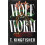 Wolf Worm by T. Kingfisher Hardcover Book 1