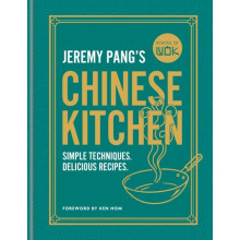 School of Wok Jeremy Pangs Chinese Kitchen by Jeremy Pang Hardcover Bo