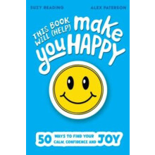 This Book Will Help Make You Happy by Suzy Reading Paperback Book