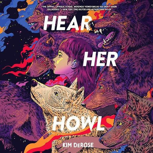 Hear Her Howl by Kim DeRose Hardcover Book
