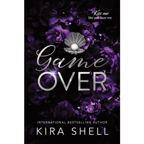 Game Over by Kira Shell Paperback Book