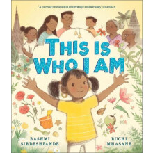 This is Who I Am by Rashmi Sirdeshpande Paperback Book