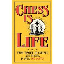 Chess is Life by August Books Hardcover Book