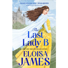 Last Lady B by Eloisa James Paperback Book